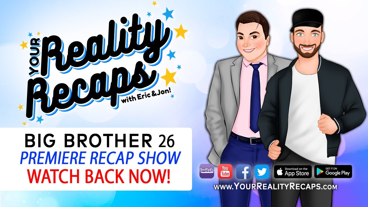 #BB26 I PREMIERE RECAP I Your Reality Recaps