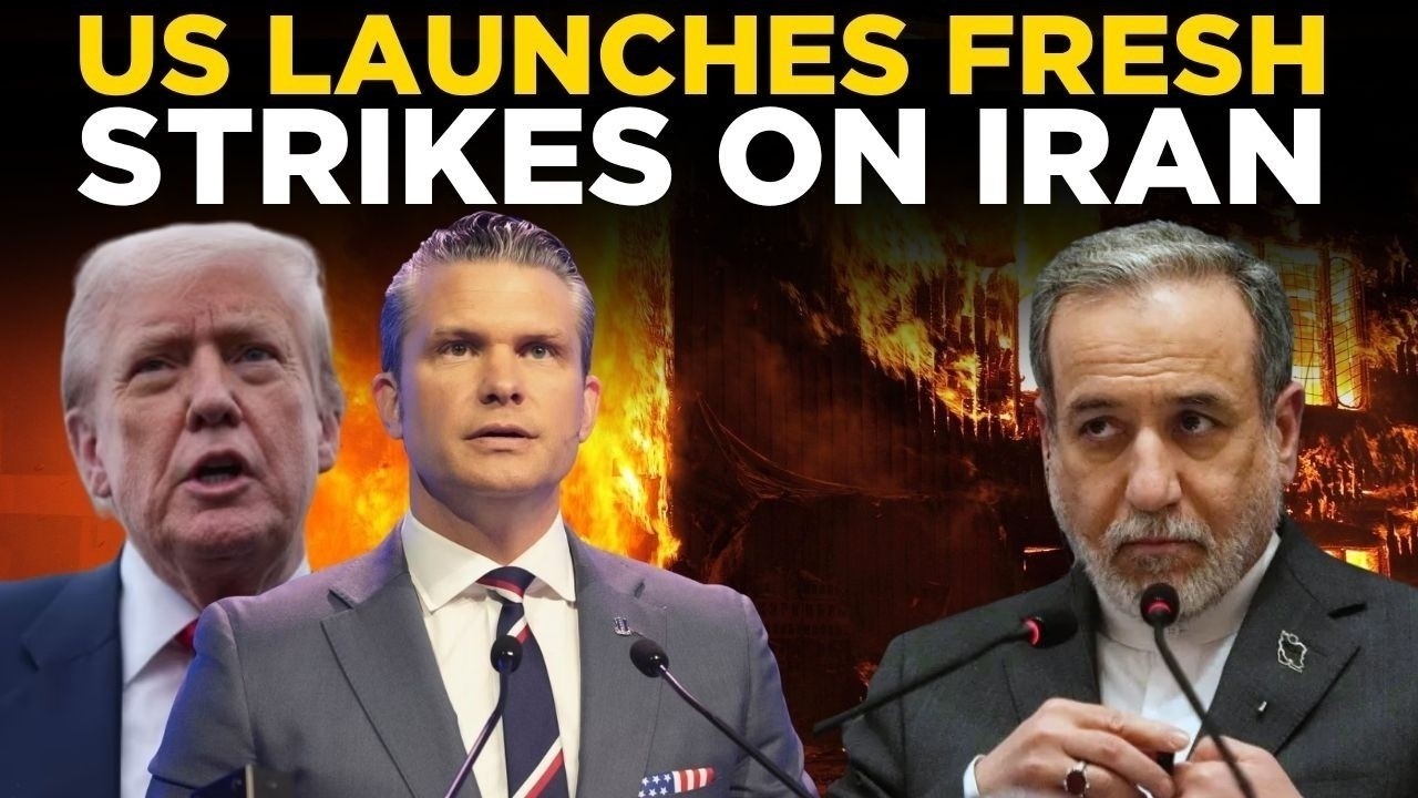 US IRAN WAR LIVE: US Military Launches Fresh Strikes on Iran after Trump's Warning
