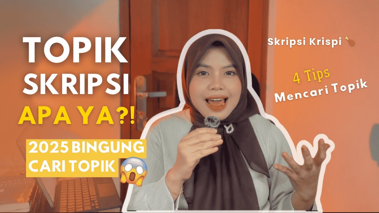 Topik Skripsi 2025: Gini Cara Nyari Topik Penelitian yang Nggak Bikin Nyesel!