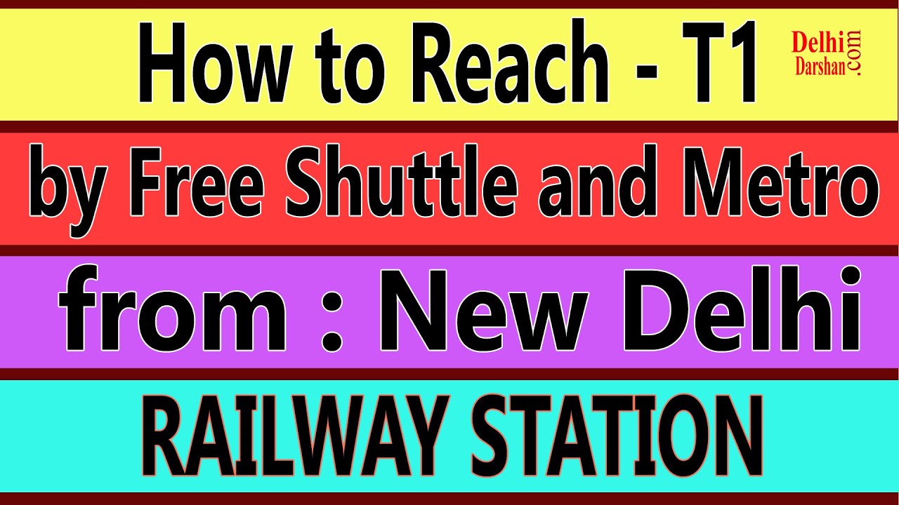 Free Shuttle from New Delhi Railway Station NDLS to Terminal 1 T1 Airport by Delhi Darshan