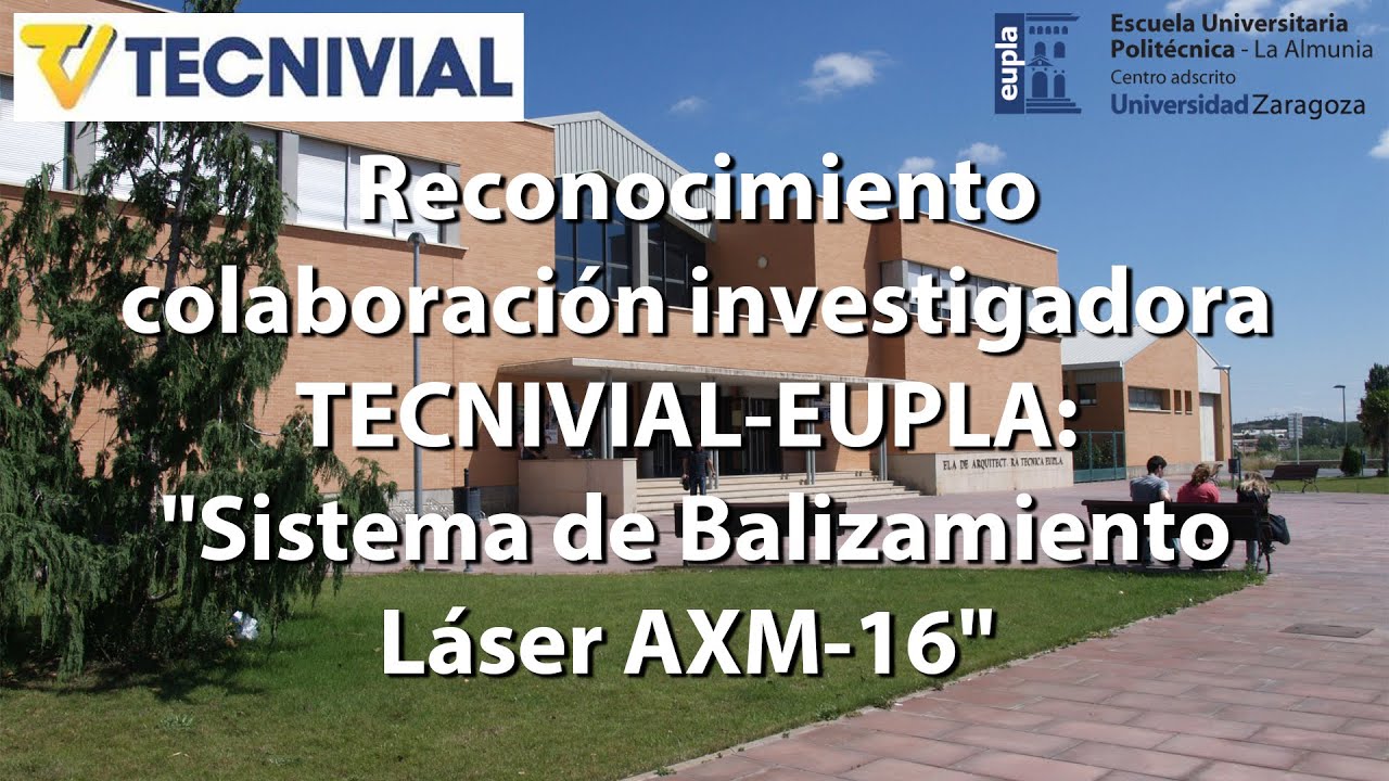 Reconocimiento colaboración investigadora TECNIVIAL-EUPLA:  
