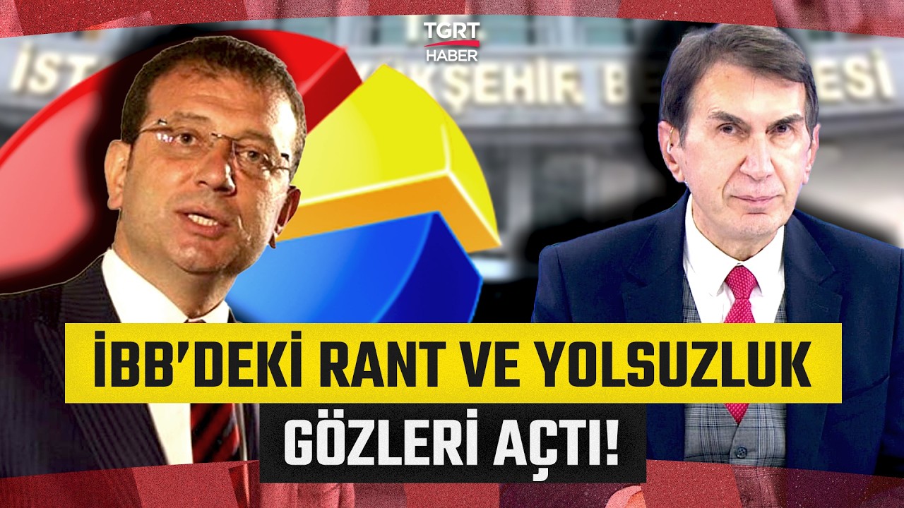 İBB'deki Rant Yolsuzluk ve Vurgun Anketlere Yansıdı: Fuat Uğur İmamoğlu'nun Çıktısını Yorumladı!