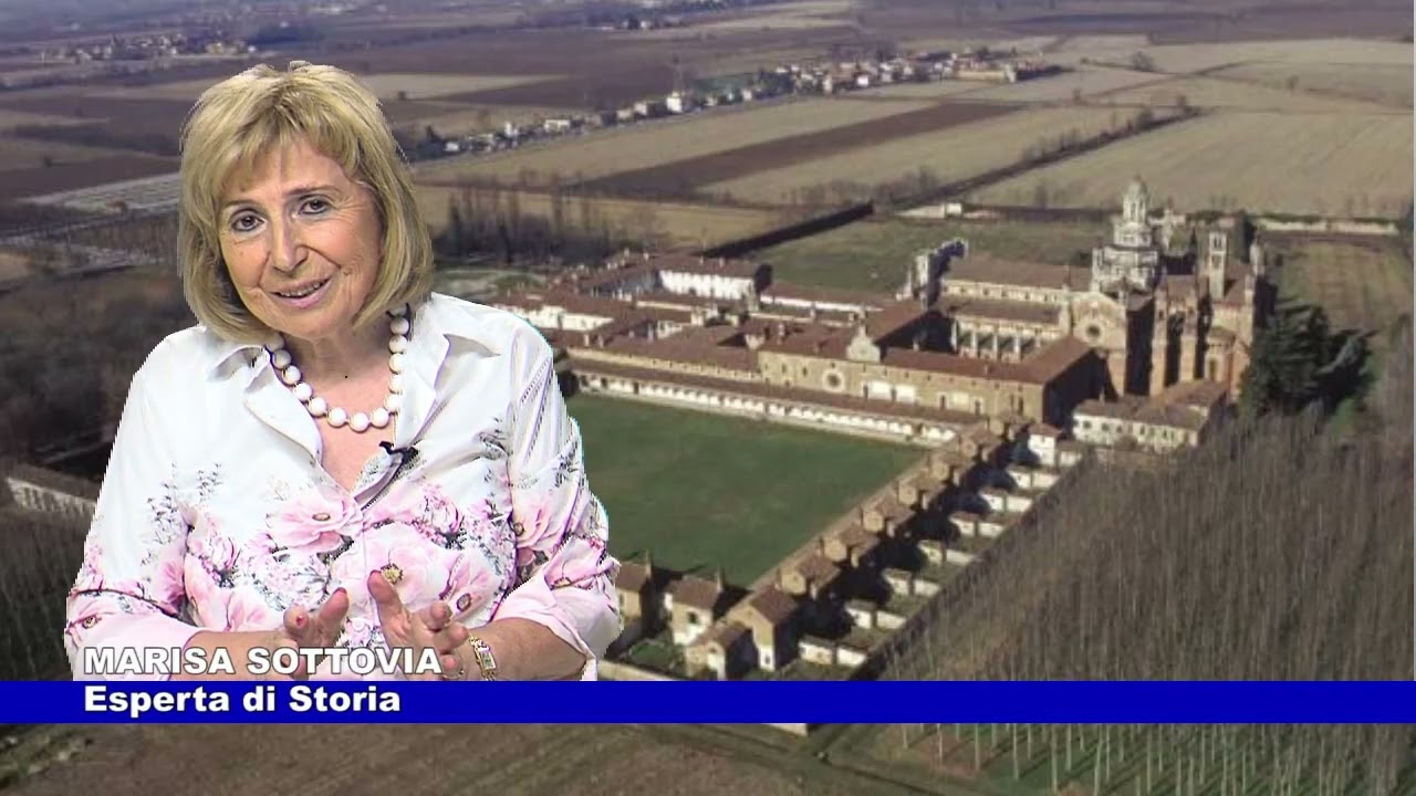 Storia della Certosa di Pavia a cura di Marisa Sottovia 25.08.2023
