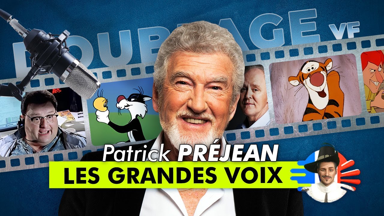Patrick PRÉJEAN (DOUBLAGE FR - LES GRANDES VOIX)