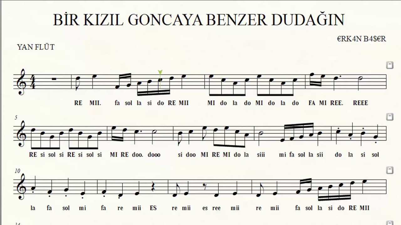 BİR KIZIL GONCAYA BENZER DUDAĞIN yan flüt NOTALARI eşlikli