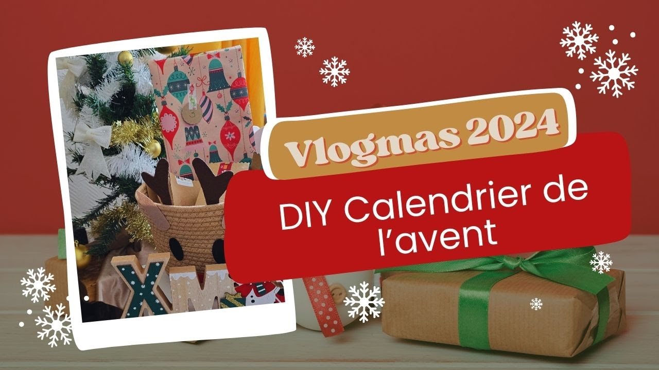 VLOGMAS 🎄: Calendrier de l'avent personnalisé