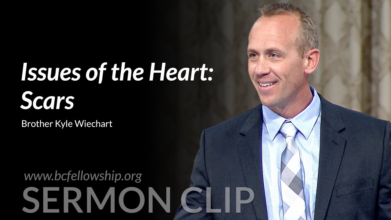 Sermon Clip: 240211 - Kyle Wiechart: Issues of the Heart: Scars