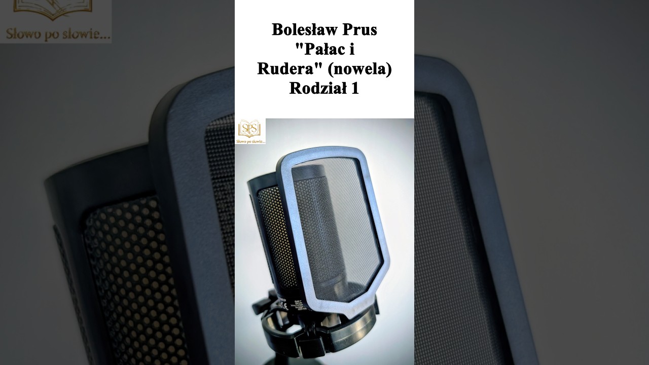 B.Prus - Palac i Rudera R01 (Nowela) | Słowo Po Słowie