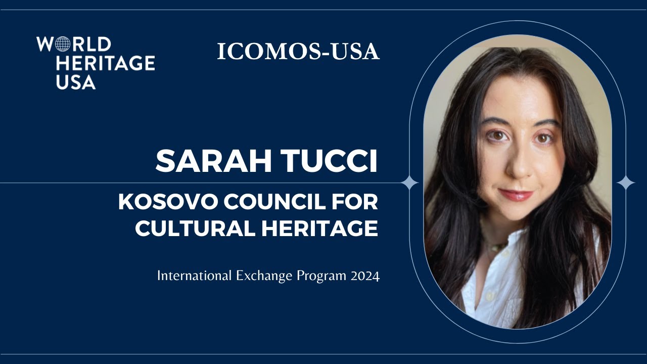Sarah Tucci - IEP Intern at the Kosovo Council for Cultural Heritage
