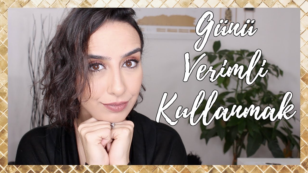 TEMBELLİKTEN KURTULMAK | GÜNÜ VERİMLİ GEÇİRMEK İÇİN ÖNERİLER