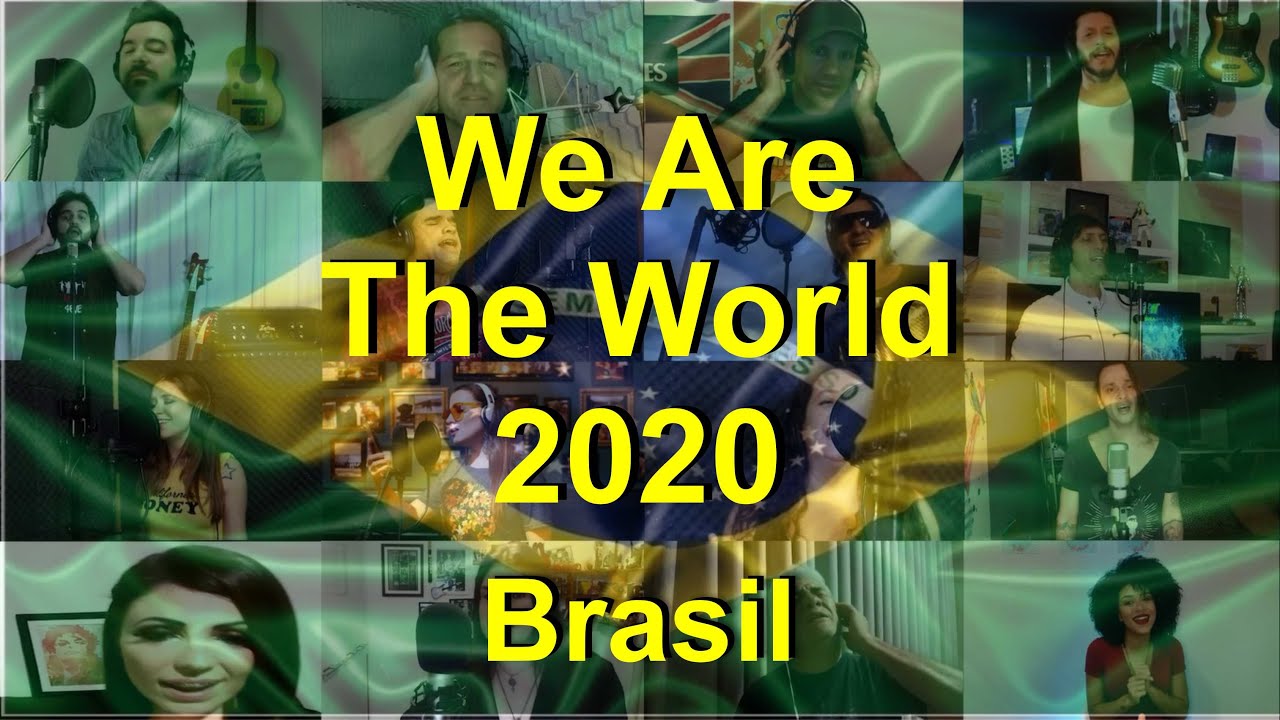 We Are the World 2020 - Brasil