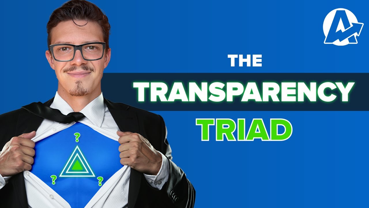 The Transparency Triad of MARKETING SUPERPOWERS!