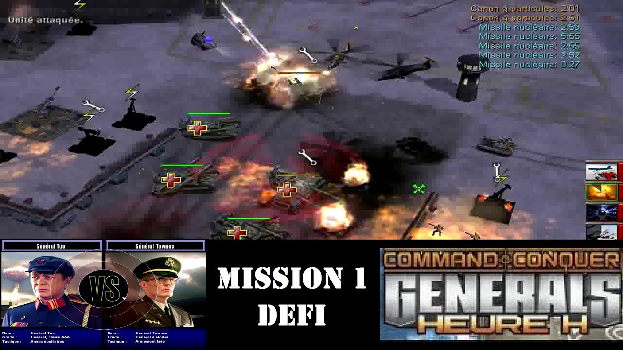 COMMAND & CONQUER : GENERALS Heure H - Mission 1 Défi (Atomique Chine) - Playthrough FR HD
