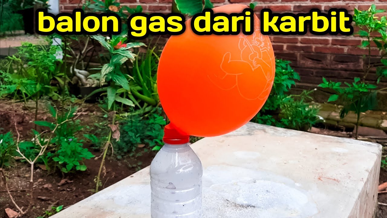 Membuat balon terbang dengan karbit
