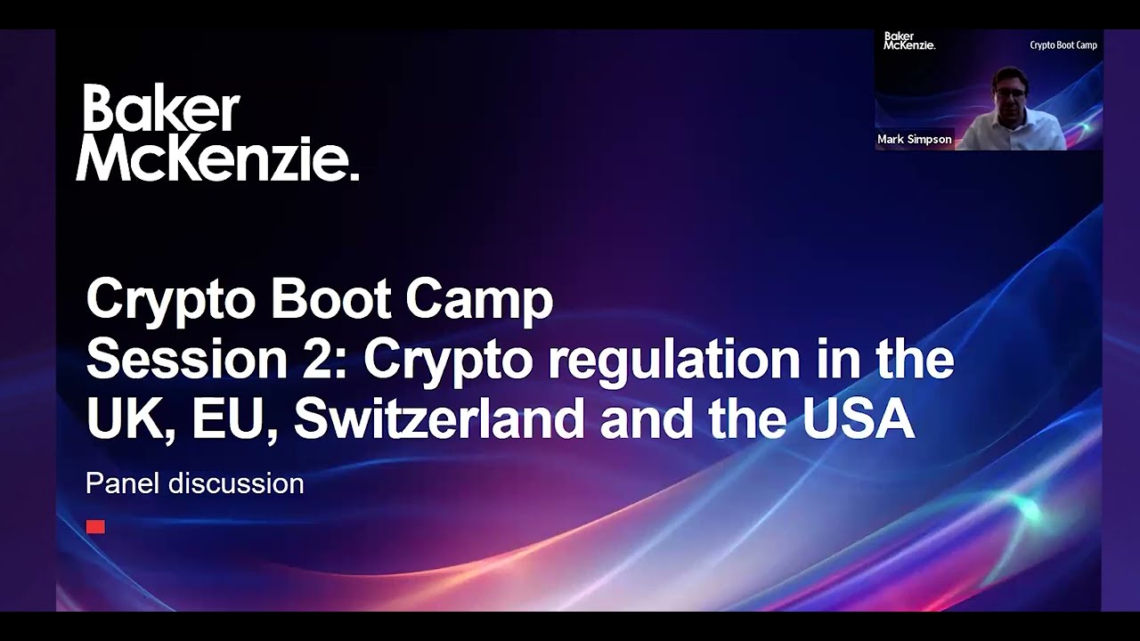 Session 2: Crypto regulation in the EU, Switzerland, the UK and the USA
