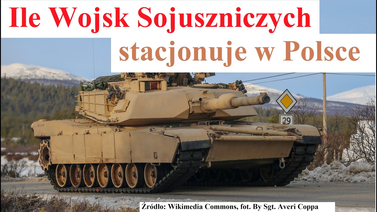 Ile Wojsk Sojuszniczych stacjonuje w Polsce