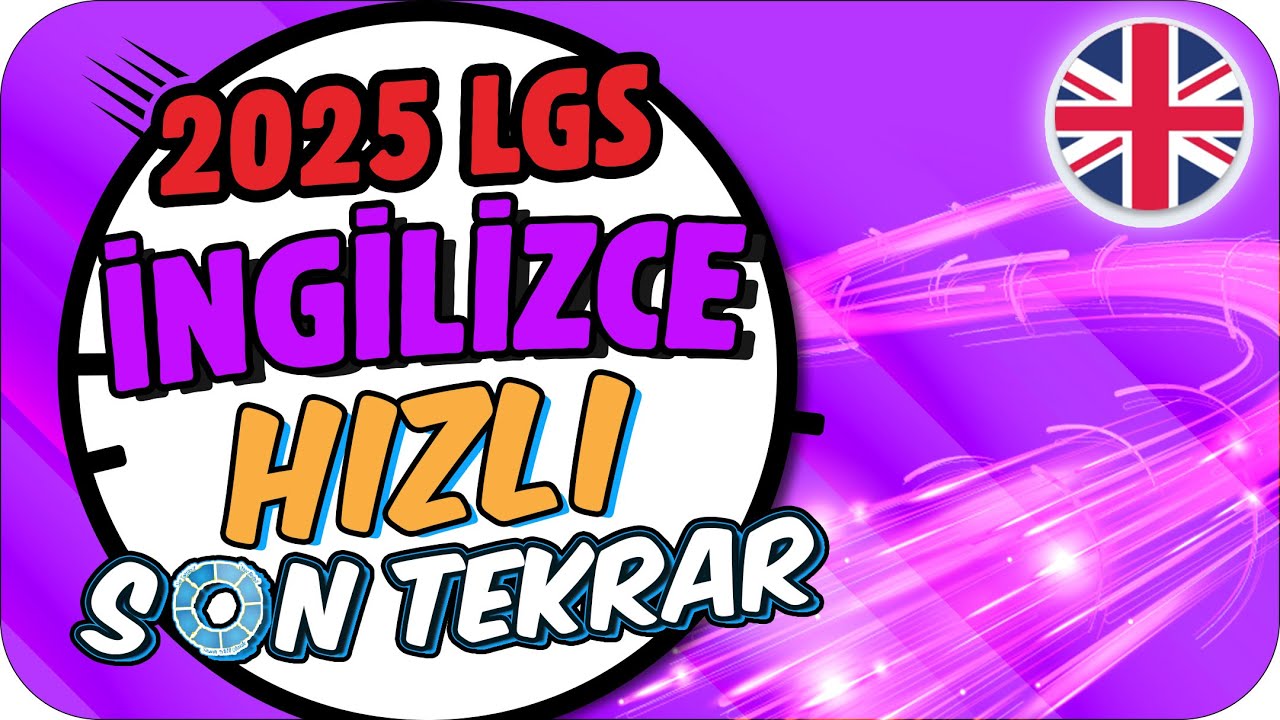 2025 LGS İngilizce Hızlı Son Tekrar 🚀 İNGİLİZCE SORULARINDA EKSİK KALMASIN❗
