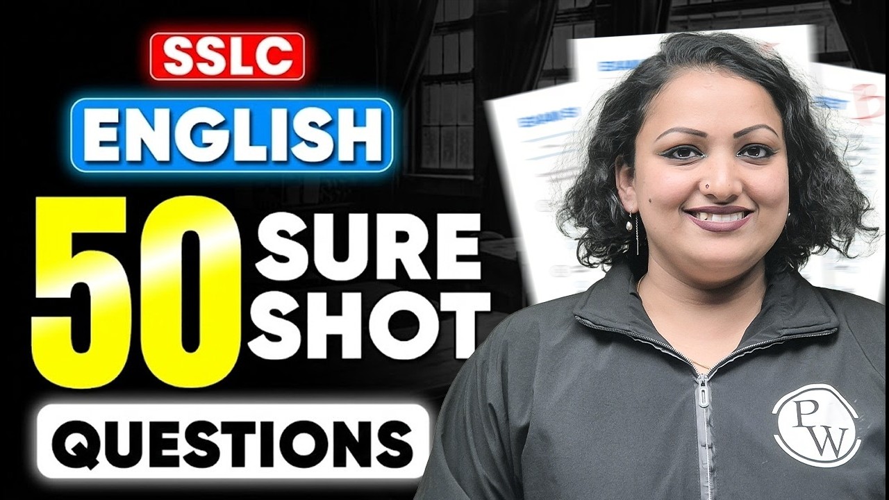 SSLC English Public Exam 50 Sure Shot Questions | PW Kerala
