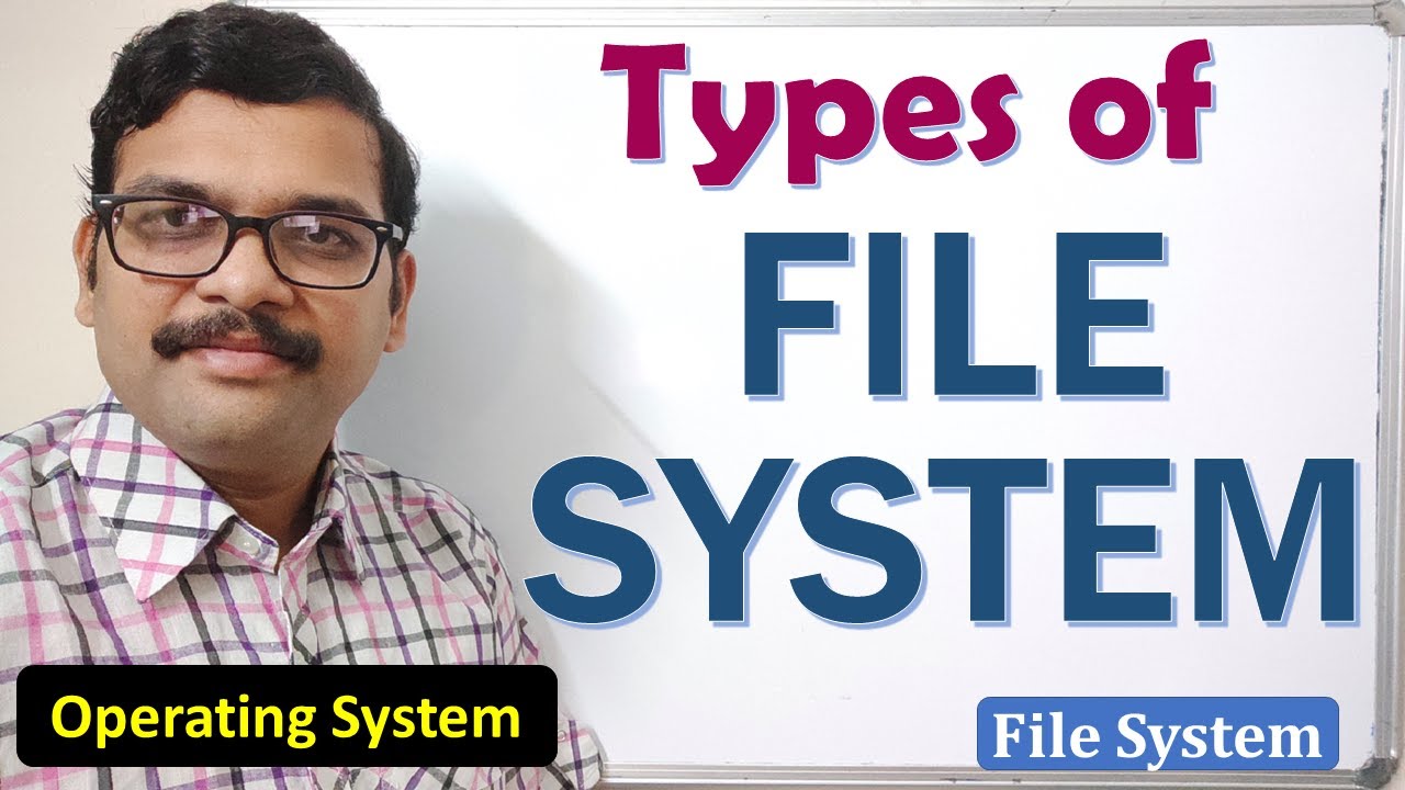 Types of File Systems Explained in Operating Systems | FAT32 vs NTFS vs exFAT vs ext4 vs APFS | OS