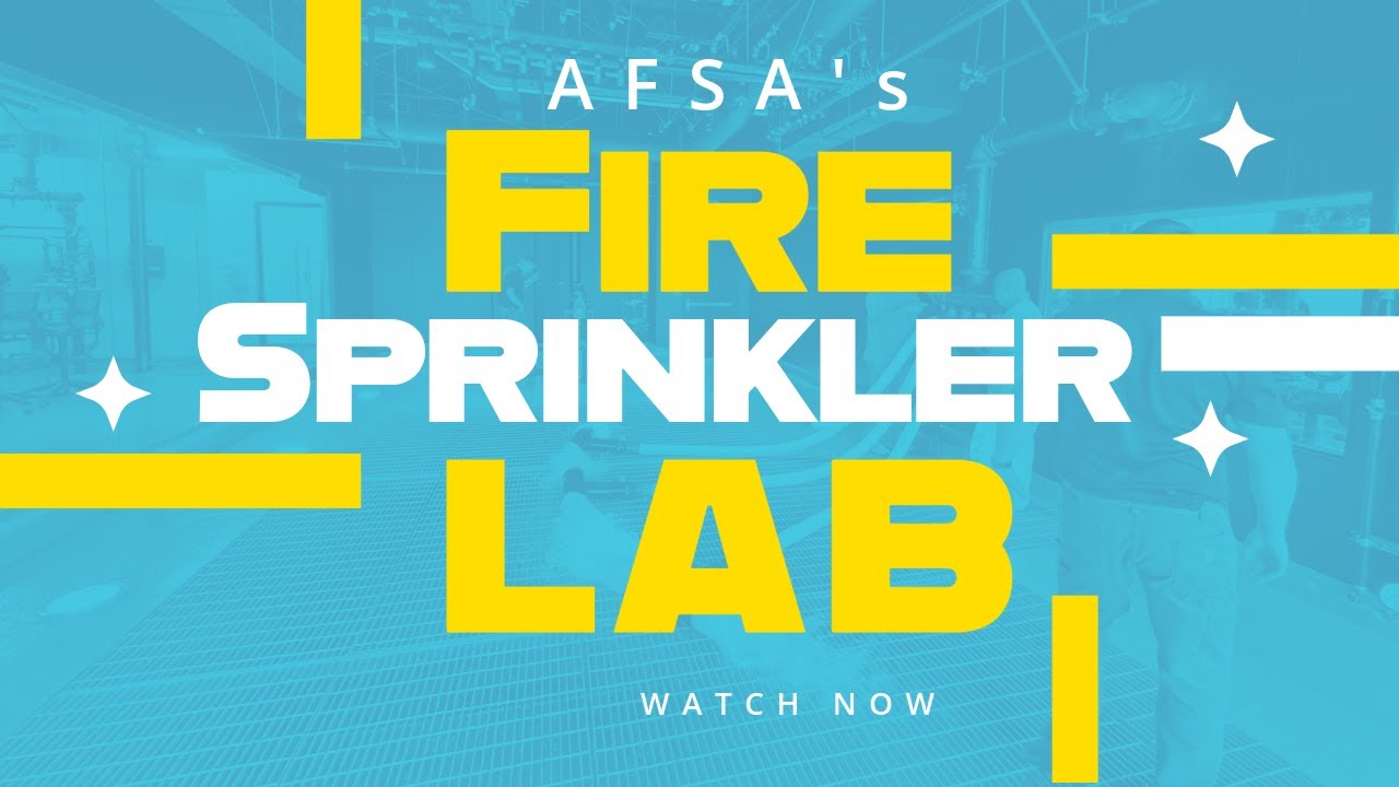 AFSA's Fire Sprinkler Lab