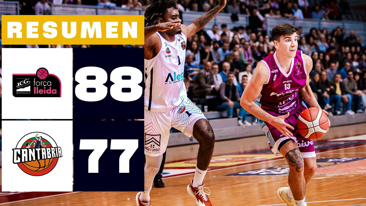 ICG FORÇA LLEIDA 88-77 GRUPO ALEGA CANTABRIA | RESUMEN LEB ORO