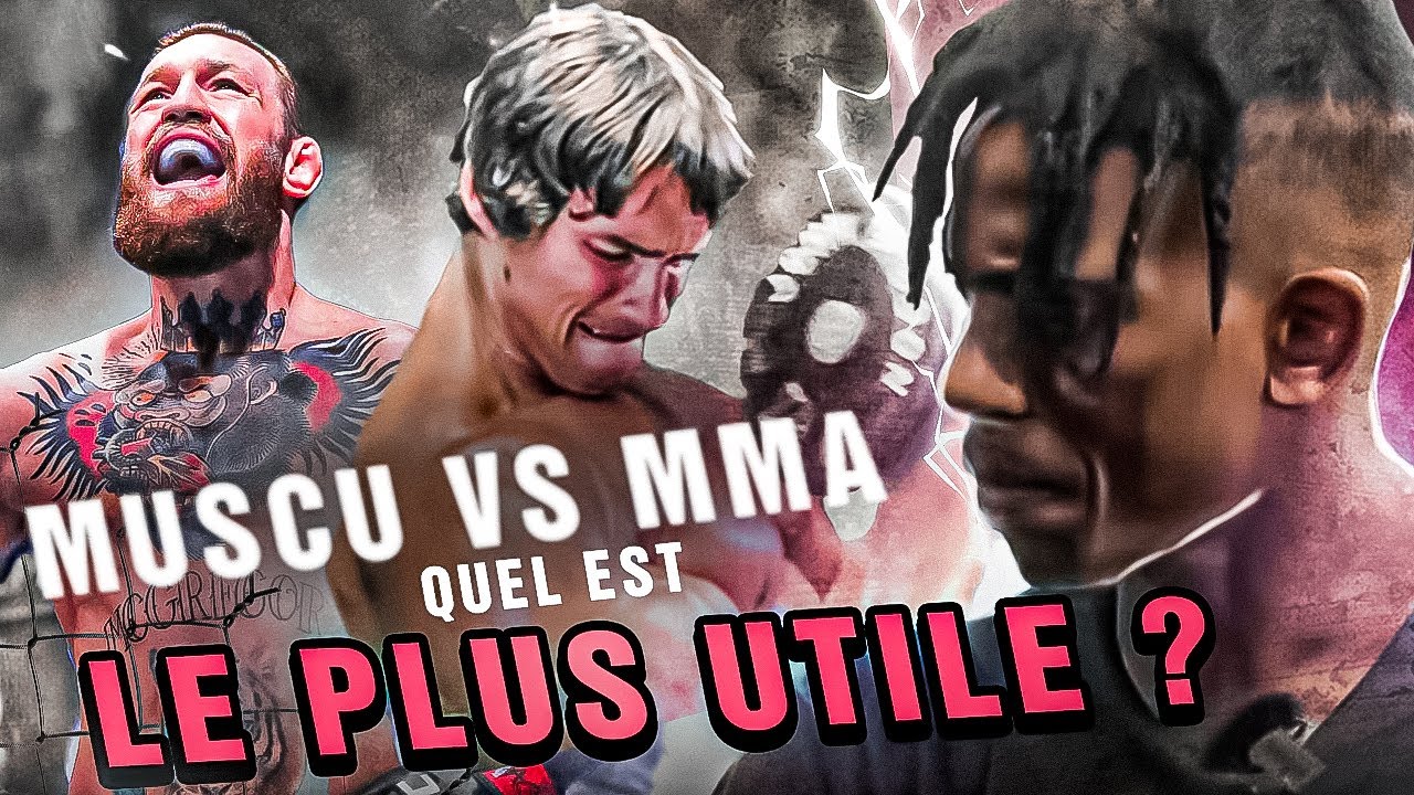 Mma vs Muscu quel est le meilleur sport ?
