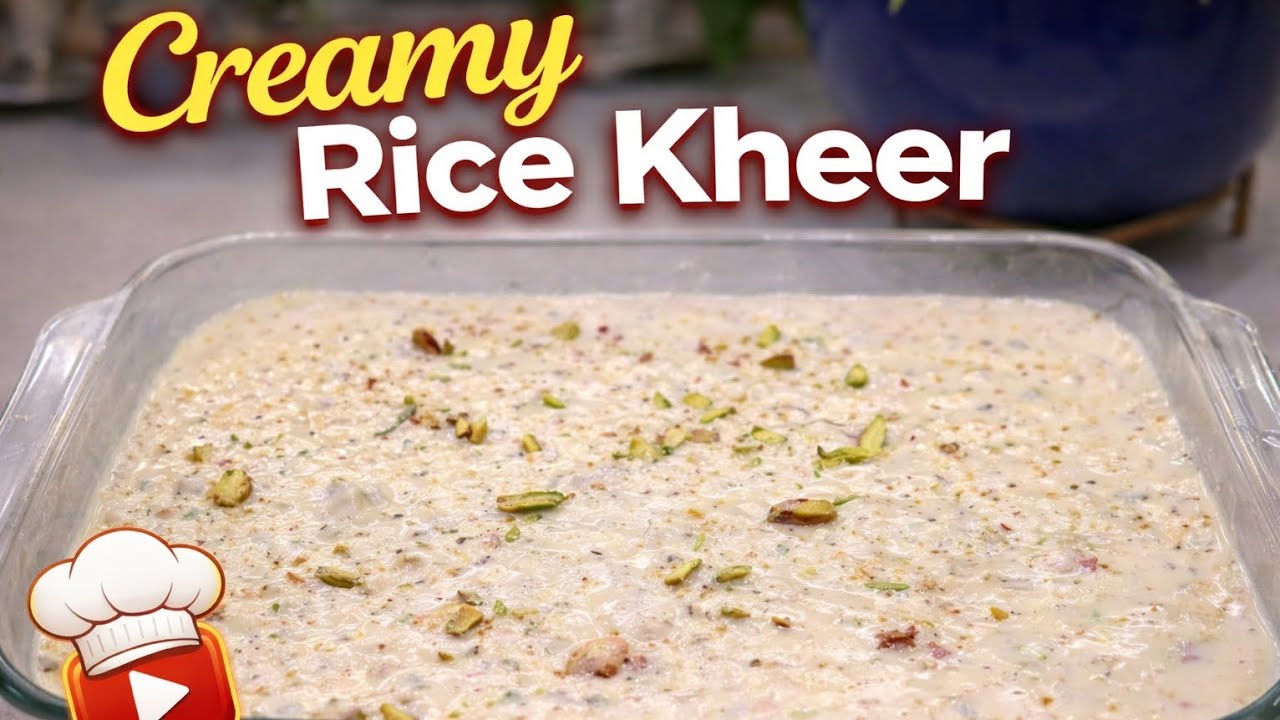 इस आसान तरीके से बनाएं स्वादिष्ट चावल की खीर | Creamy Rice Kheer Recipe | Perfect Dessert Recipe