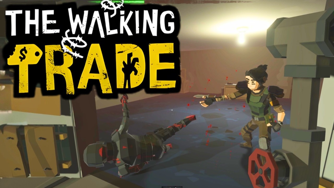 The Zombie Apocalypse, But I’m Open 24/7! | The Walking Trade | Part 1