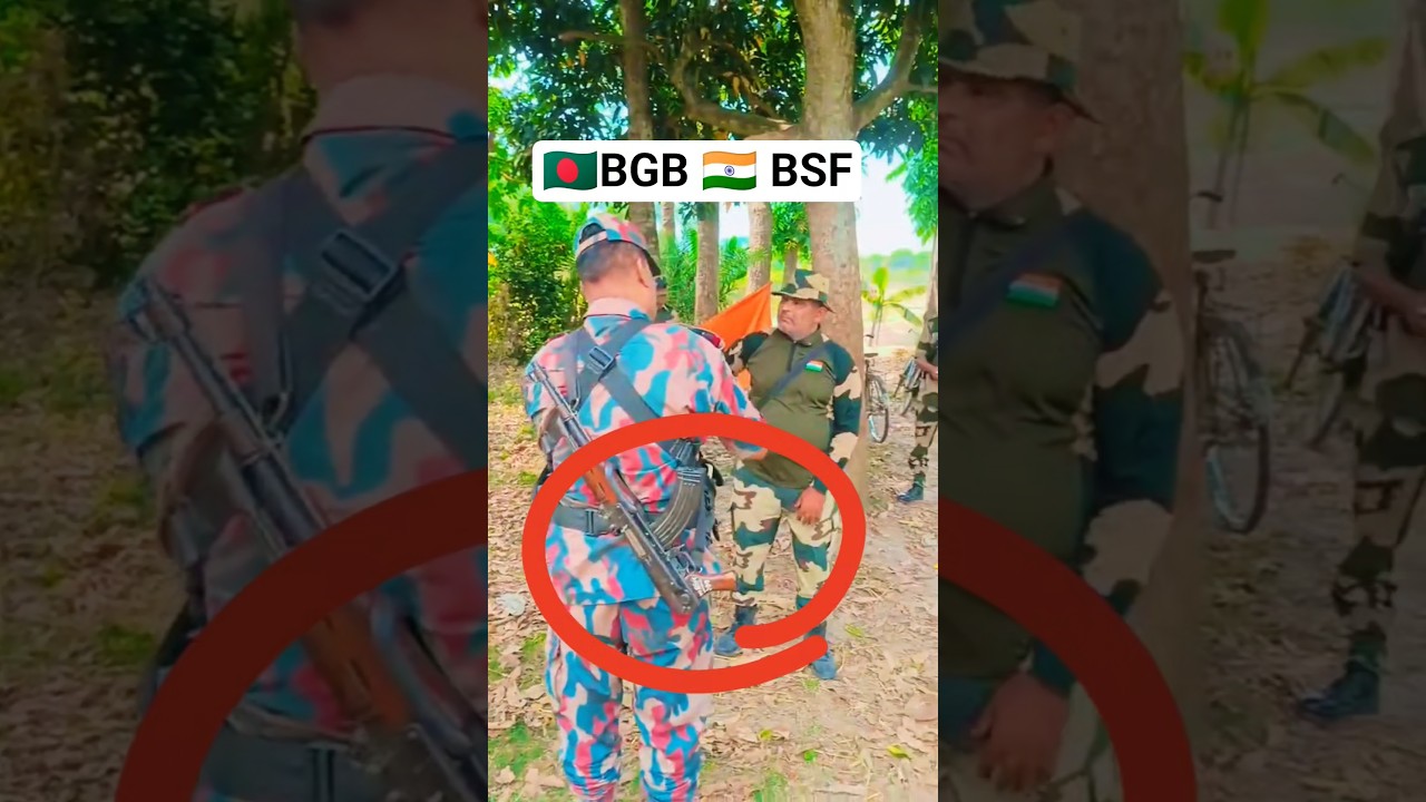 indian bsf and Bangladesh bgb at india Bangladesh border 