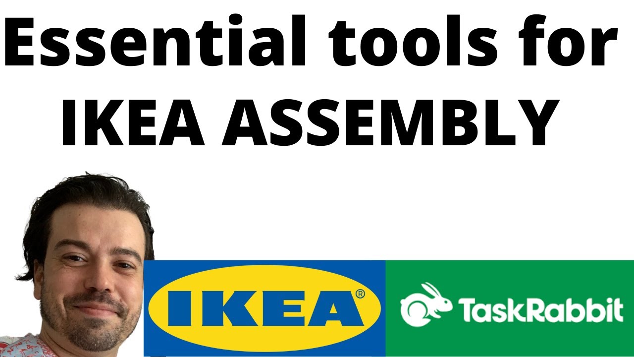 Essential tools for IKEA assembly TaskRabbit