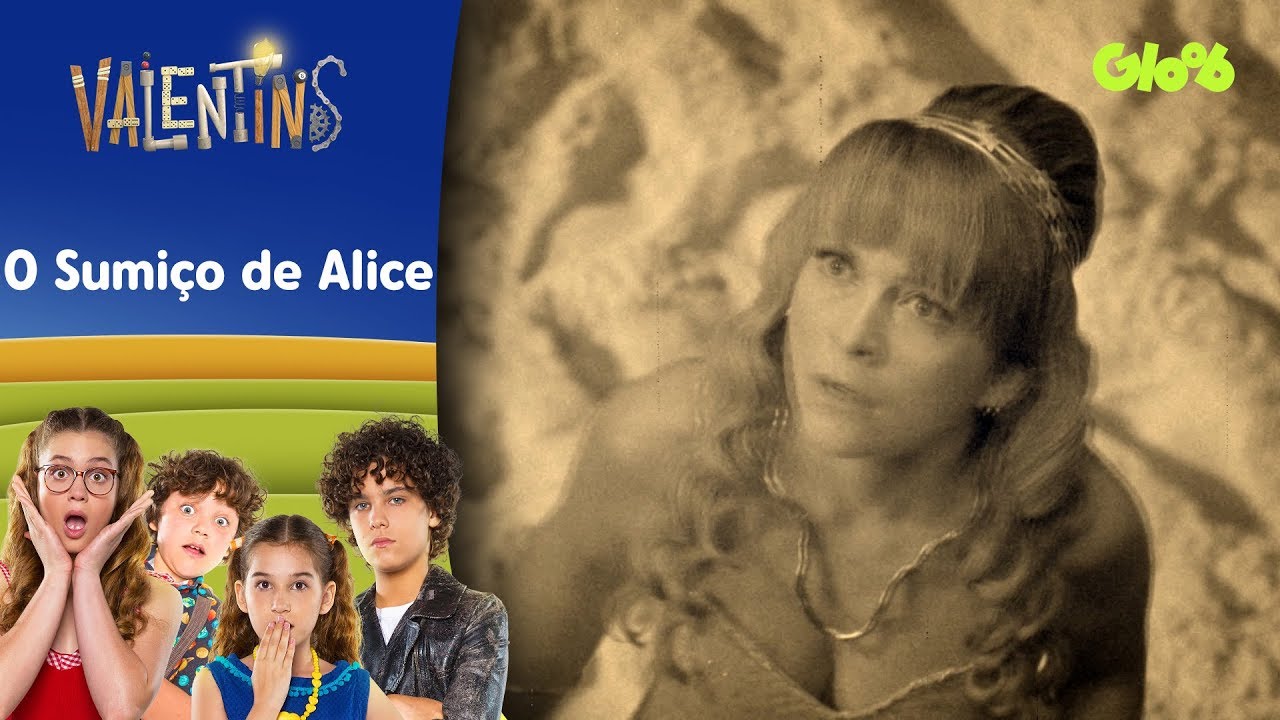 O Sumiço de Alice | Valentins | Vídeo Oficial | Gloob