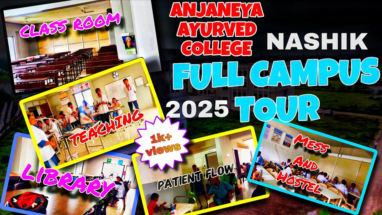 ANJANEYA AYURVED COLLEGE AND HOSPITAL 🏥 || Campus Tour 2025 || Nashik || BAMS COLLEGE 