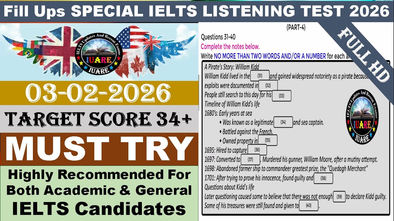 Fill Ups Special IELTS Exam Listening Test With Answers | IELTS Listening Test 2026 | 03-02-2026