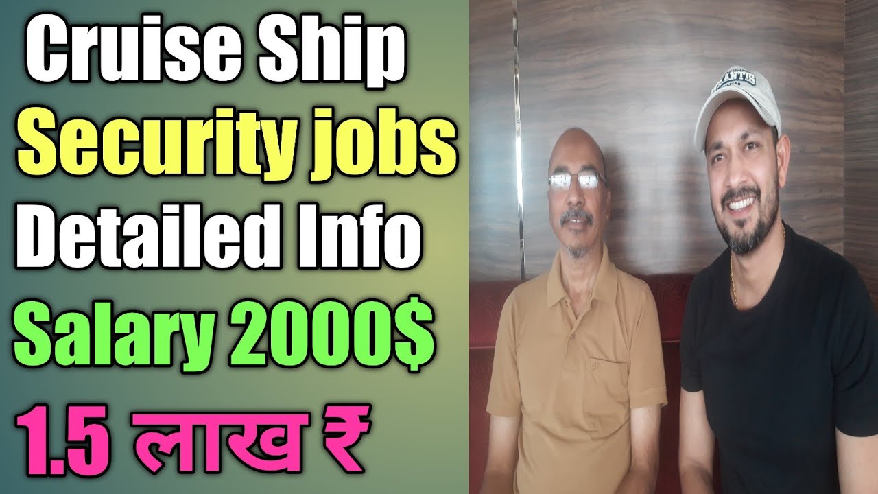 Cruise Ship Security jobs| Security guard jobs on cruise Ship| cruise line jobs