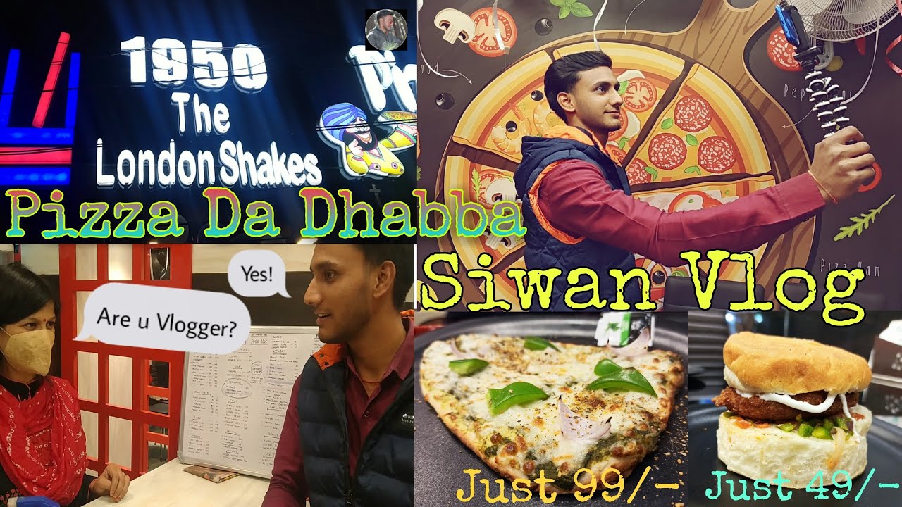 #vlog 02 Pizza Da Dhabba Cafe || Siwan Vlog | Keshari Vlogtech