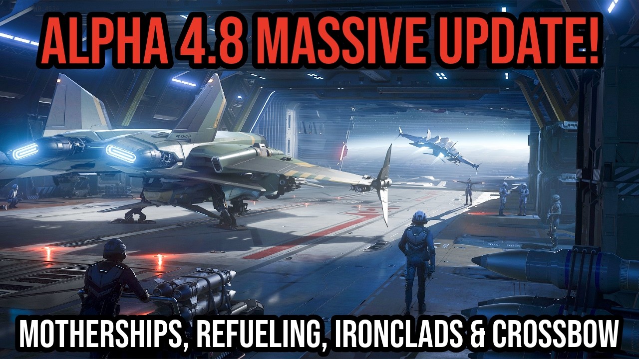 Масштабное обновление STAR CITIZEN 4.8! Арбалеты, броненосцы, дозаправка и материнские корабли!