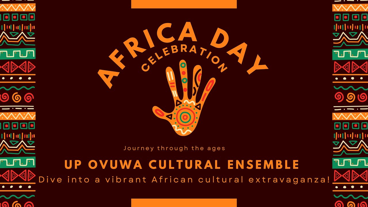 UP OVUWA AFRICA DAY CELEBRATION 2024