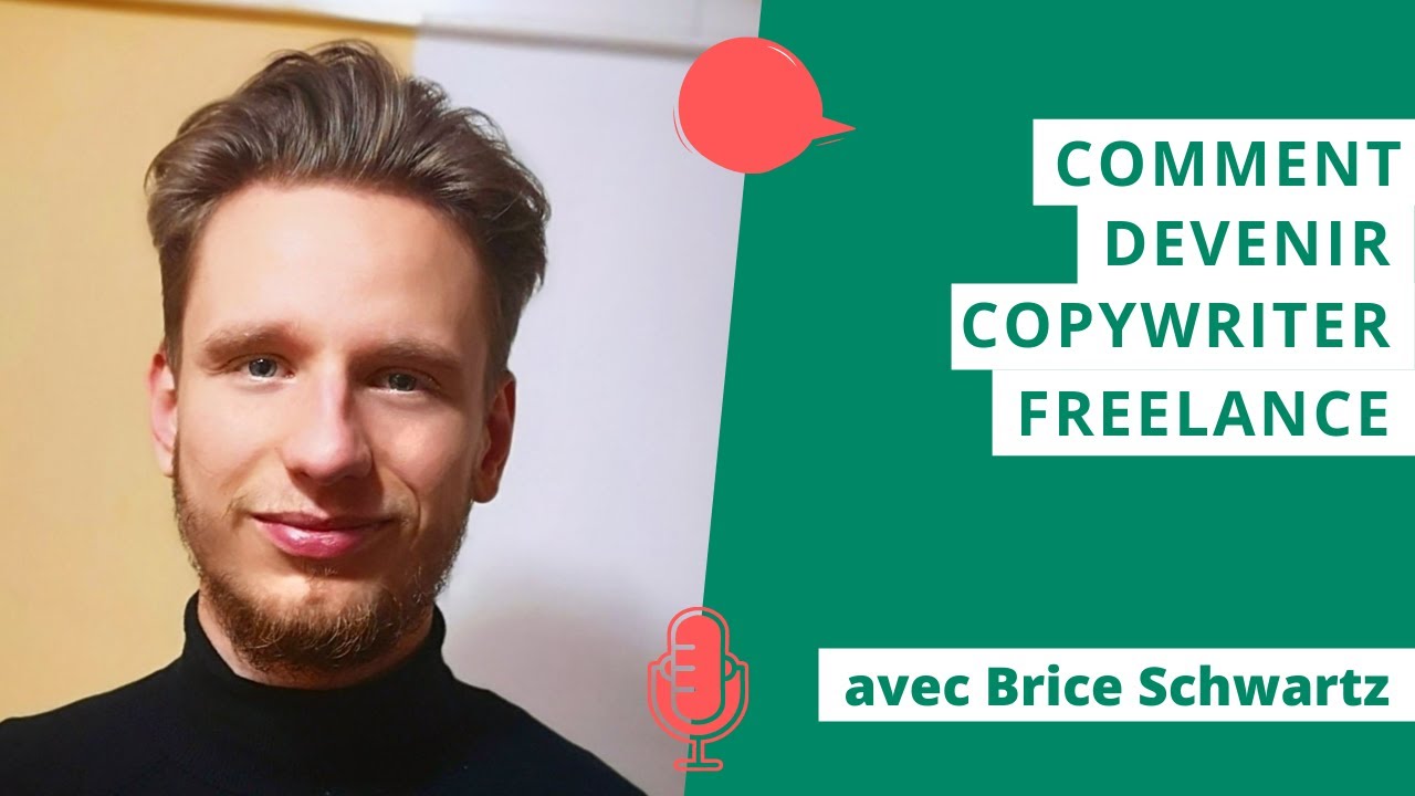 Devenir copywriter freelance - avec Brice