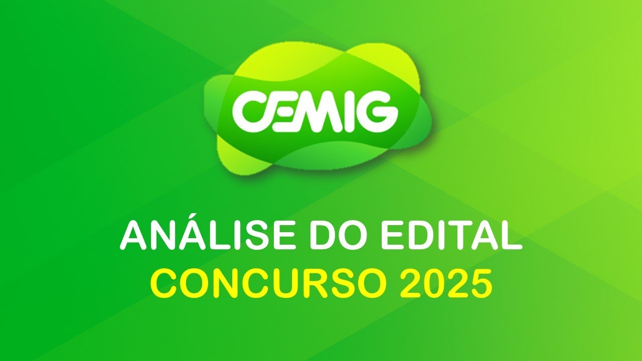 Análise do Edital | Concurso CEMIG 2025
