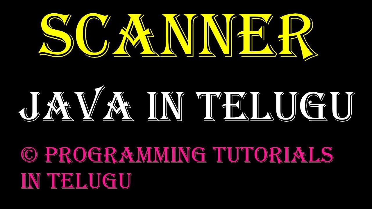 Scanner in Java in Telugu || Getting input from the user in java telugu  || Kotha Abhishek