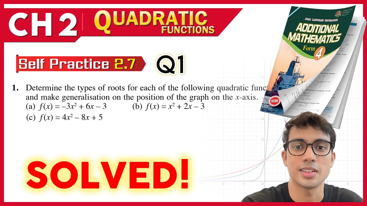 Self Practice 2.7  Q1  | Form 4 Add Maths Chapter 2