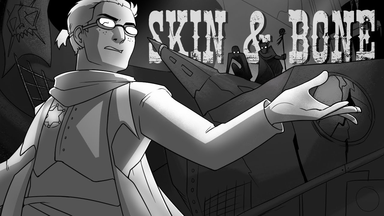 Skin and Bone | High Noon Over Camelot Animatic