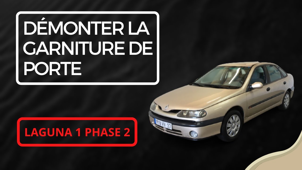 Démonter un intérieur de porte Renault Laguna