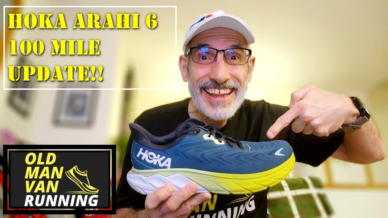 HOKA ARAHI 6  -  100 MILE UPDATE!!