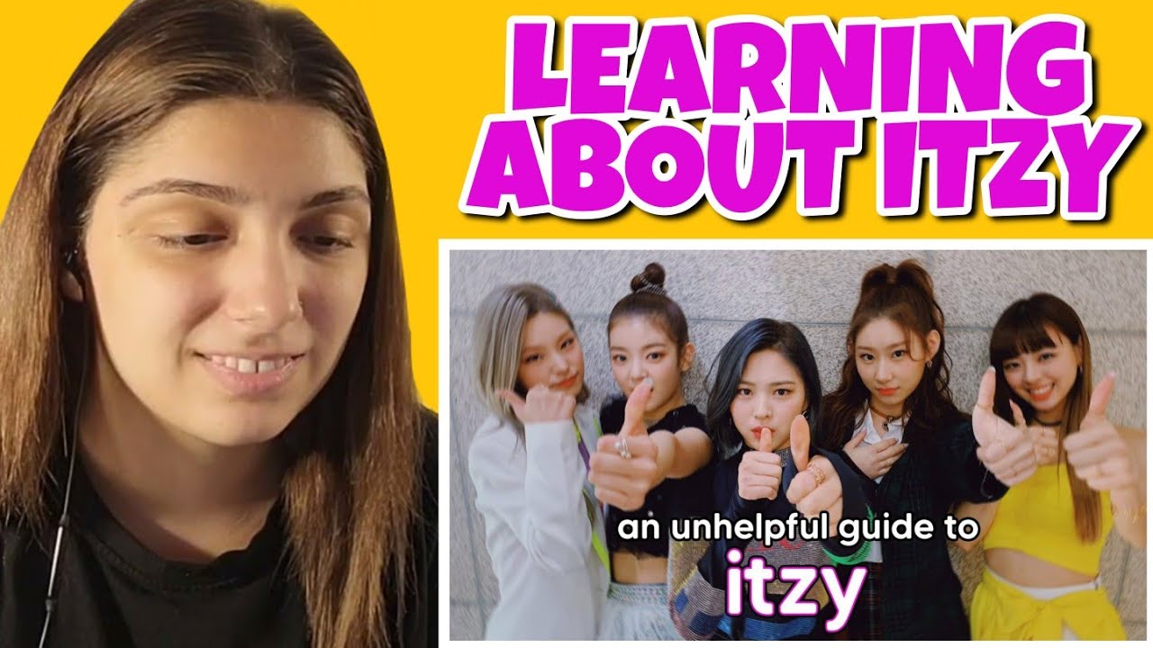 AN UNHELPFUL GUIDE TO ITZY | REACTION