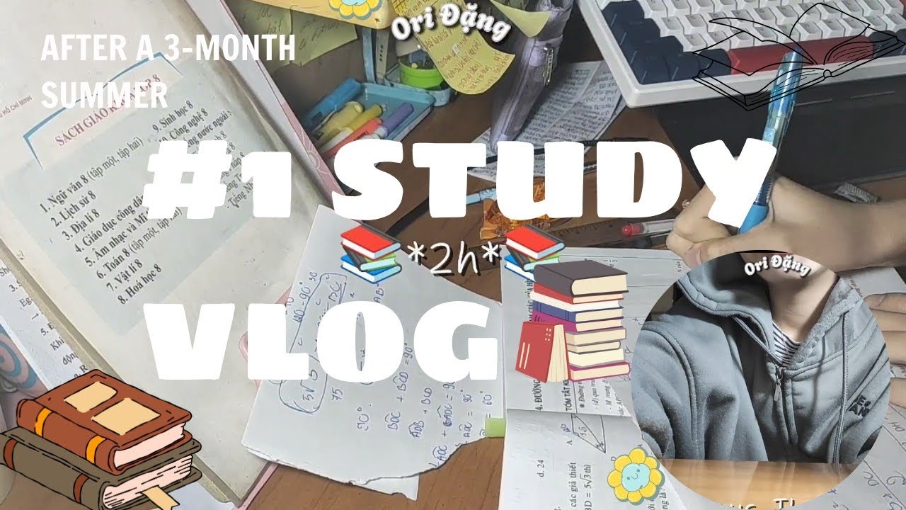 Study Vlog | Sau mùa hè rất chi là lười | Ori Đặng.