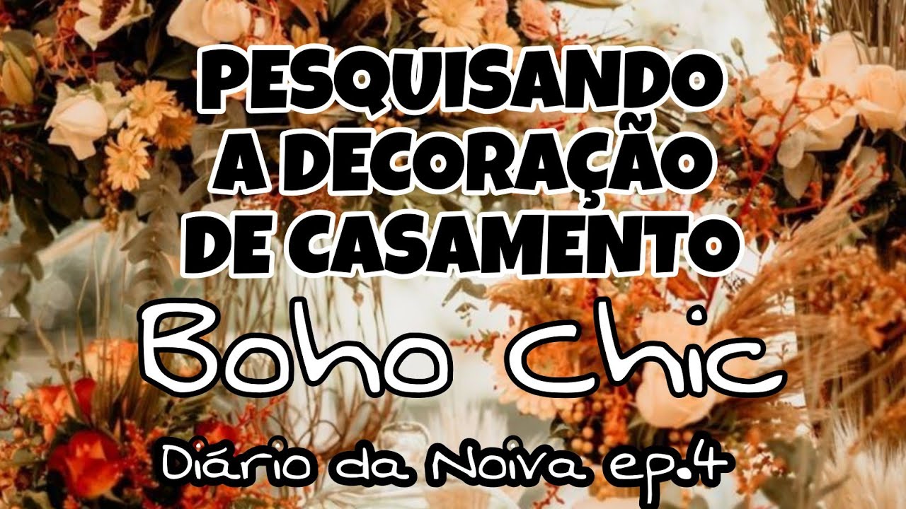 Diário da Noiva ep.4 👰🏽 | ESCOLHENDO A DECORAÇÃO DO NOSSO CASAMENTO (Boho Chic)