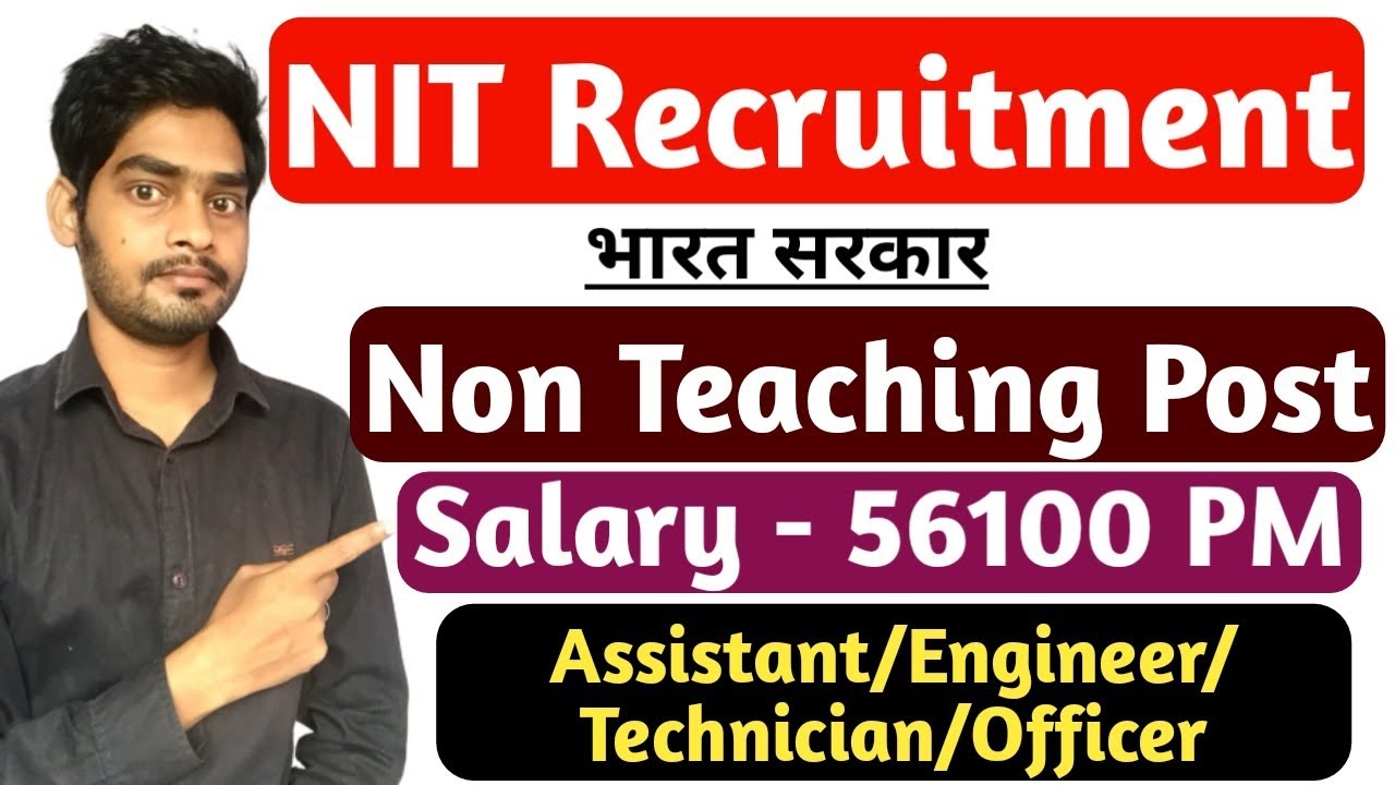 NIT Recruitment 2019 | National Institutes of Technology | Latest govt job | by gyan4u
