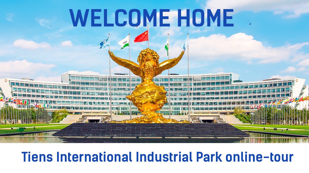 Tiens International Industrial Park online tour