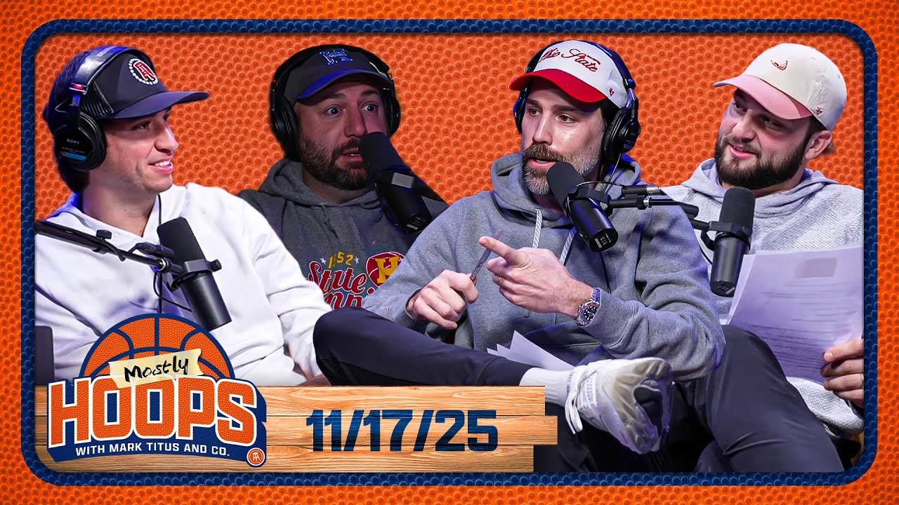 Louisville Dominates Kentucky + Houston Survives Test From Auburn | Mostly Hoops EP 3 | 11.17.25